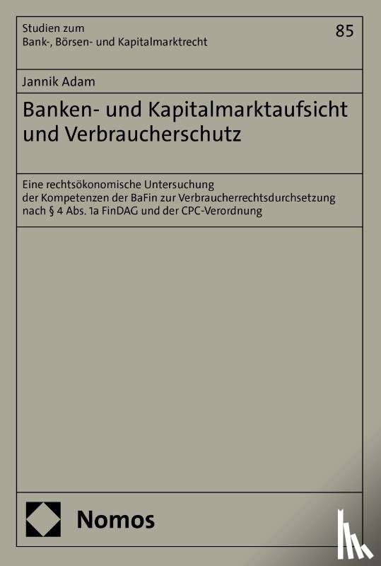 Adam, Jannik - Banken- und Kapitalmarktaufsicht und Verbraucherschutz