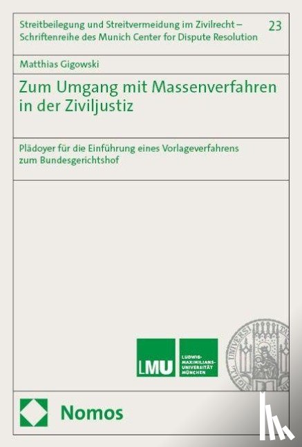 Gigowski, Matthias - Zum Umgang mit Massenverfahren in der Ziviljustiz