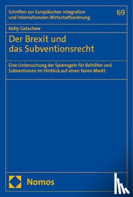 Getachew, Ketty - Der Brexit und das Subventionsrecht