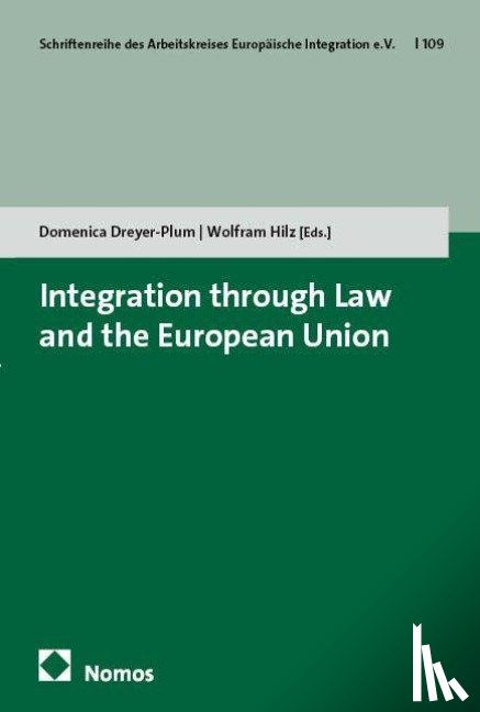  - Integration Through Law and the European Union