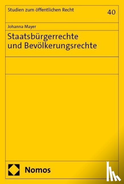 Mayer, Johanna - Staatsbürgerrechte und Bevölkerungsrechte