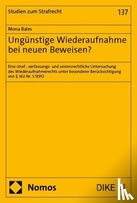 Bales, Mona - Ungünstige Wiederaufnahme bei neuen Beweisen?