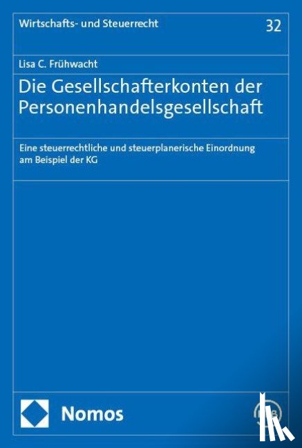 Frühwacht, Lisa C. - Die Gesellschafterkonten der Personenhandelsgesellschaft