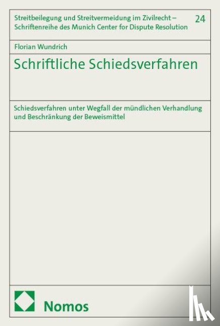 Wundrich, Florian - Schriftliche Schiedsverfahren