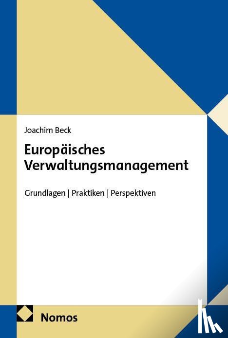 Beck, Joachim - Europäisches Verwaltungsmanagement