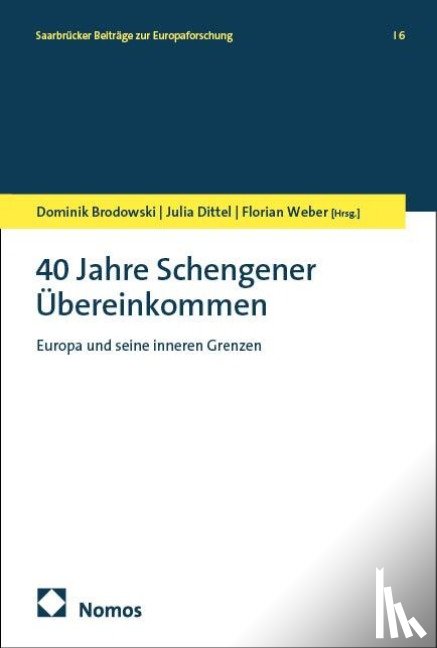  - 40 Jahre Schengener Übereinkommen