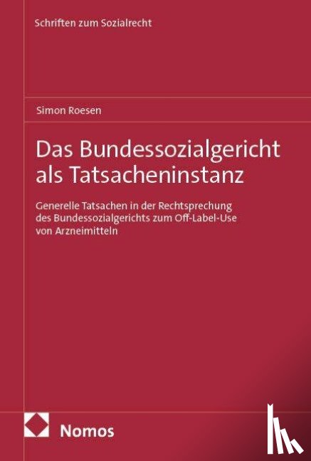 Roesen, Simon - Das Bundessozialgericht als Tatsacheninstanz