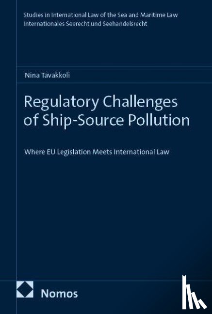 Tavakkoli, Nina - Regulatory Challenges of Ship-Source Pollution