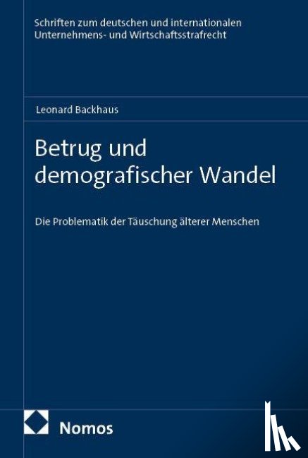 Backhaus, Leonard - Betrug und demografischer Wandel