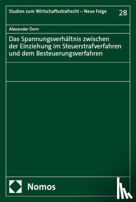 Dorn, Alexander - Einziehung im Steuerstrafverfahren