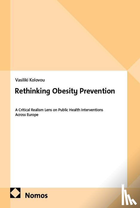 Kolovou, Vasiliki - Rethinking Obesity Prevention