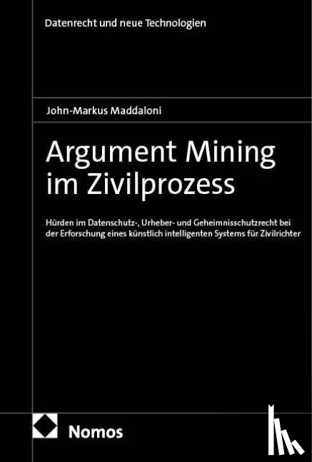 Maddaloni, John-Markus - Argument Mining im Zivilprozess