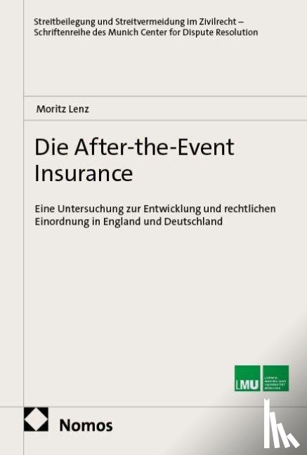 Lenz, Moritz - Die After-the-Event Insurance