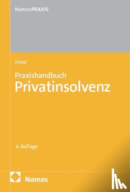 Frind, Frank - Praxishandbuch Privatinsolvenz