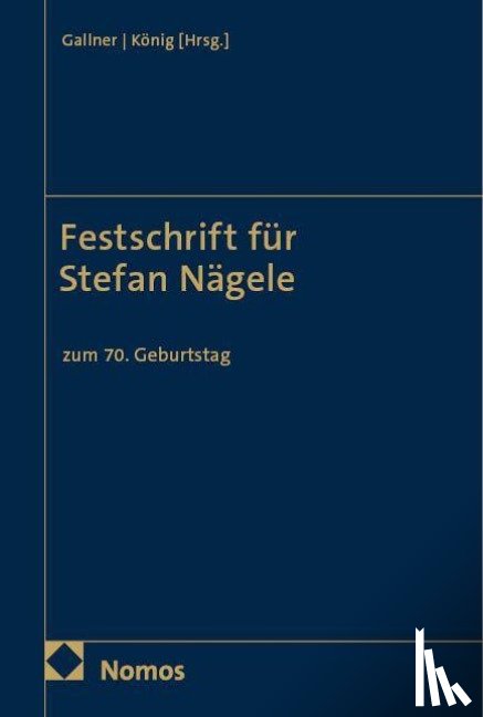  - Festschrift für Stefan Nägele