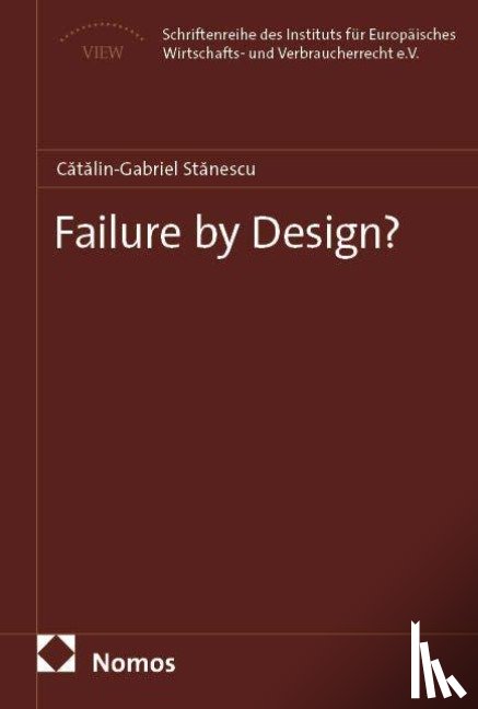 Stanescu, Catalin-Gabriel - Failure by Design? Informelles Inkasso in der Europäischen Union