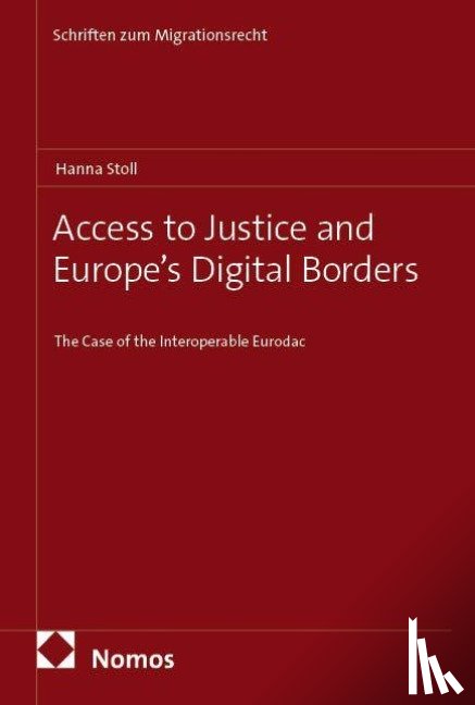 Stoll, Hanna - Access to Justice and Europe's Digital Borders