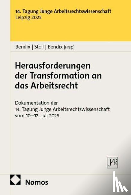  - Herausforderungen der Transformation an das Arbeitsrecht