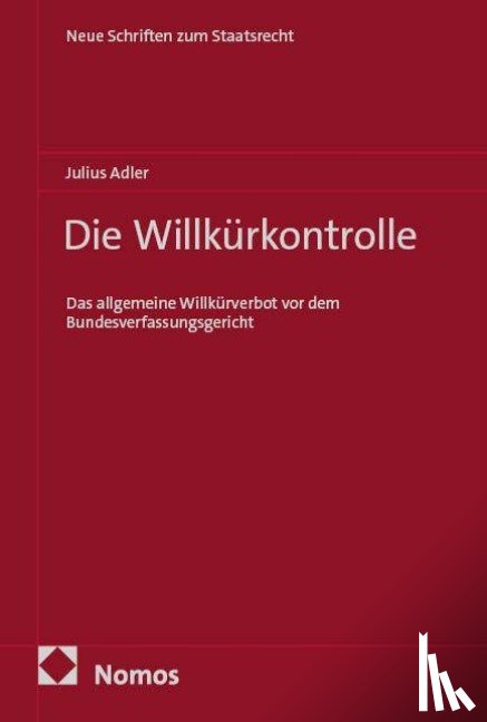 Adler, Julius - Die Willkürkontrolle