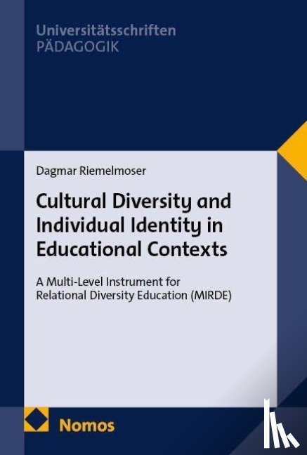 Riemelmoser, Dagmar - Cultural Diversity and Individual Identity in Educational Contexts