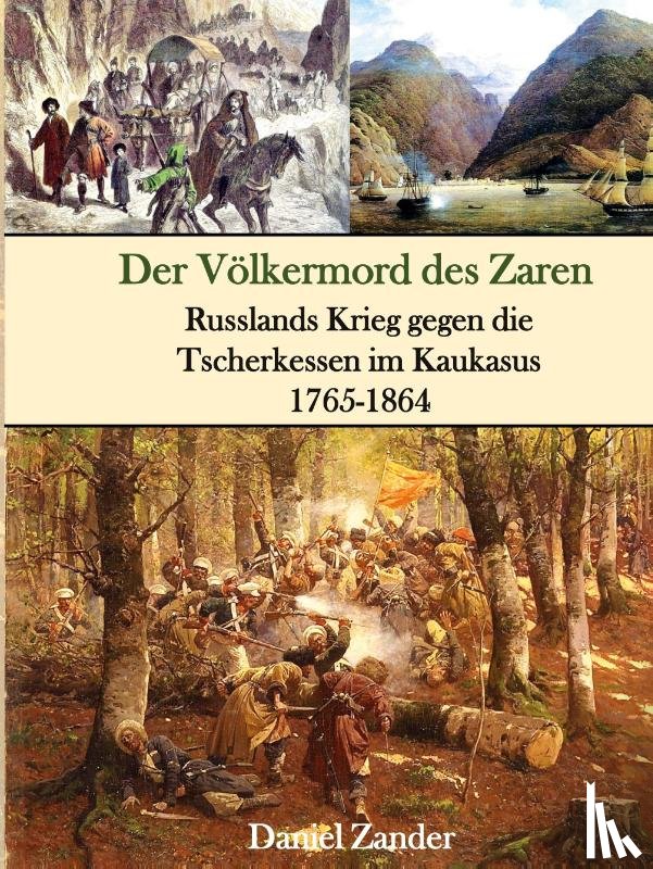 Zander, Daniel - Der Völkermord des Zaren