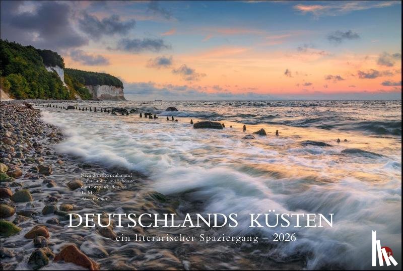  - Deutschlands Küsten - Ein literarischer Spaziergang Kalender 2026 - Ein literarischer Spaziergang