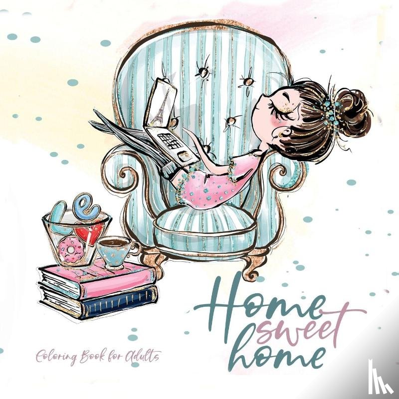 Publishing, Monsoon - Home Sweet Home Coloring Book for Adults