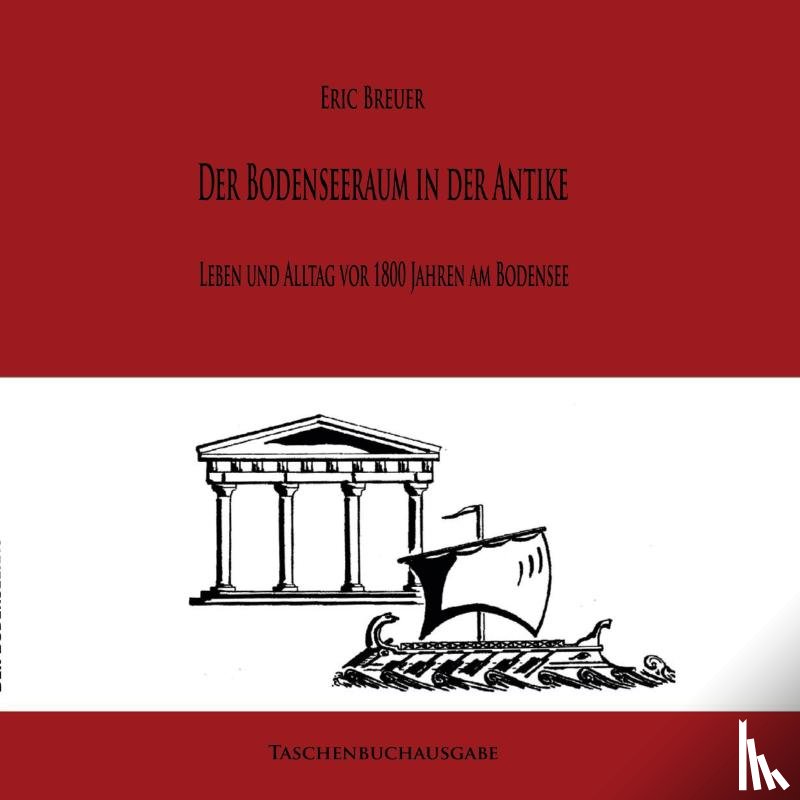 Breuer, Eric - Der Bodenseeraum in der Antike