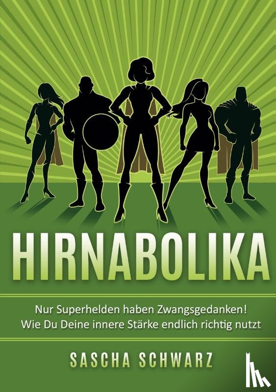 Schwarz, Sascha - Hirnabolika