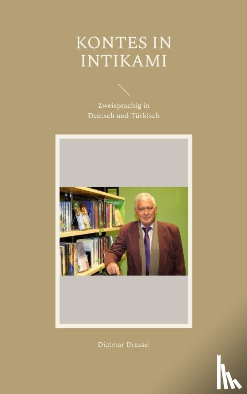Dressel, Dietmar - Kontes in Intikami