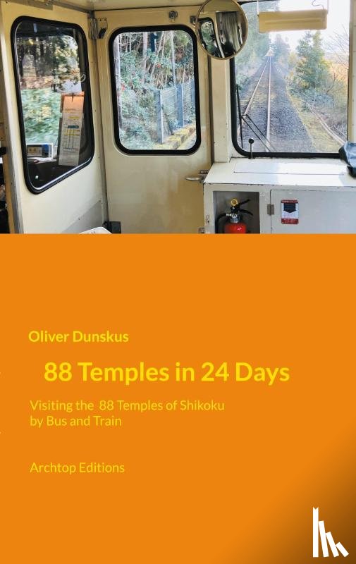Dunskus, Oliver - 88 Temples in 24 Days