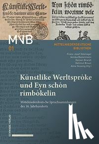 Holznager, Franz-Josef - Künstlike Werltspröke und Schönes Rimbökelin