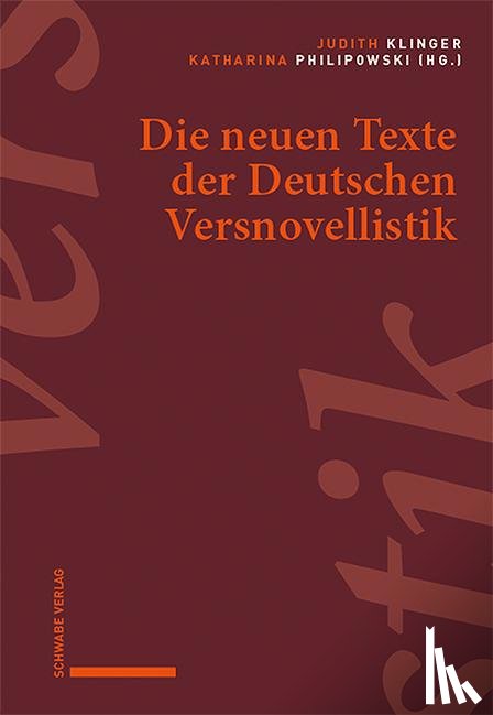  - Die neuen Texte der Deutschen Versnovellistik