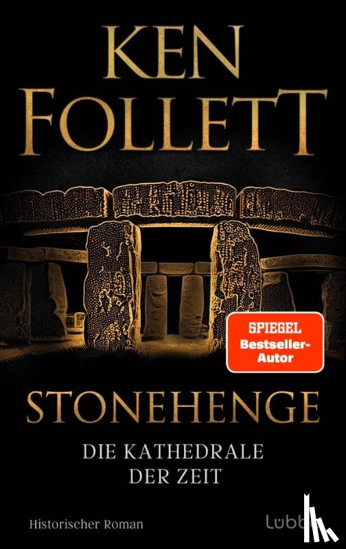 Follett, Ken - Stonehenge - Die Kathedrale der Zeit