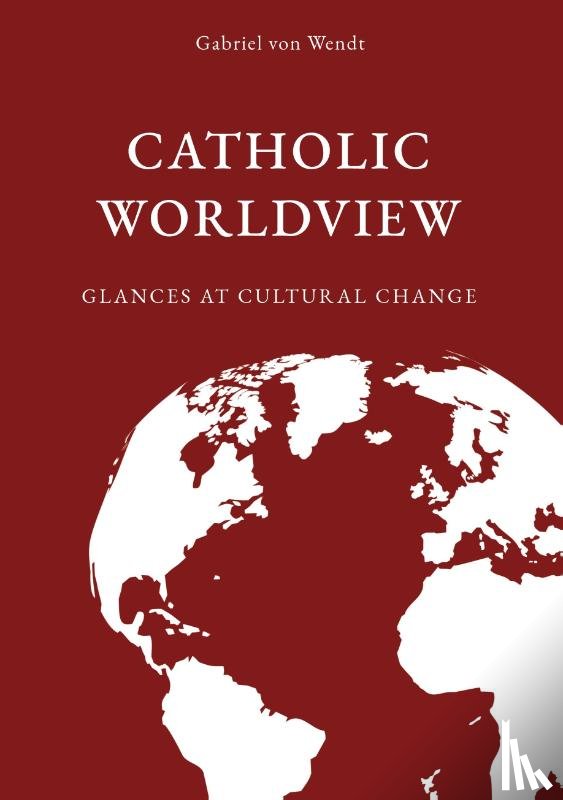 Wendt, Gabriel von - Catholic Worldview