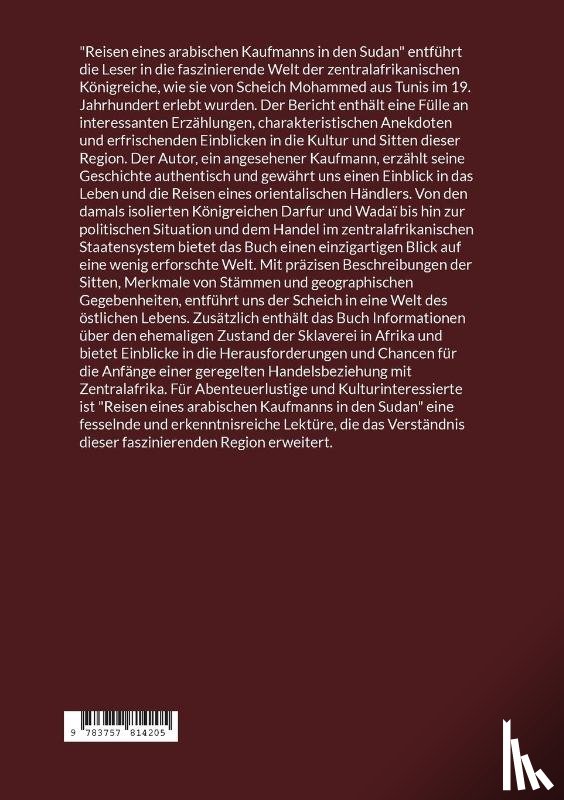 Ibn Umar Tunisi, Muhammad - Reisen eines arabischen Kaufmanns in den Sudan