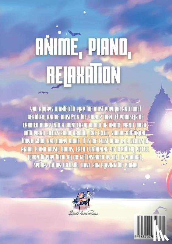 Hackbarth, Lucas - Anime Piano, Compendium One: Easy Anime Piano Sheet Music Book for Beginners and Advanced