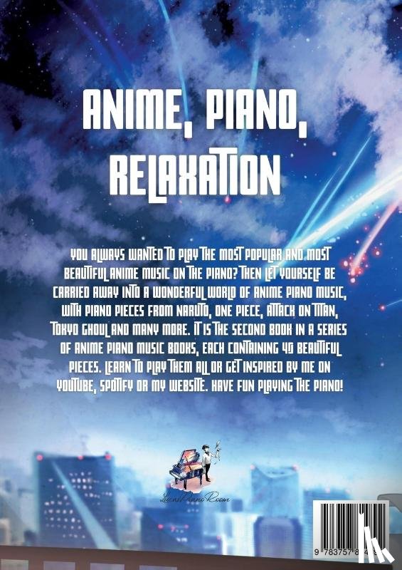 Hackbarth, Lucas - Anime Piano, Compendium Two: Easy Anime Piano Sheet Music Book for Beginners and Advanced