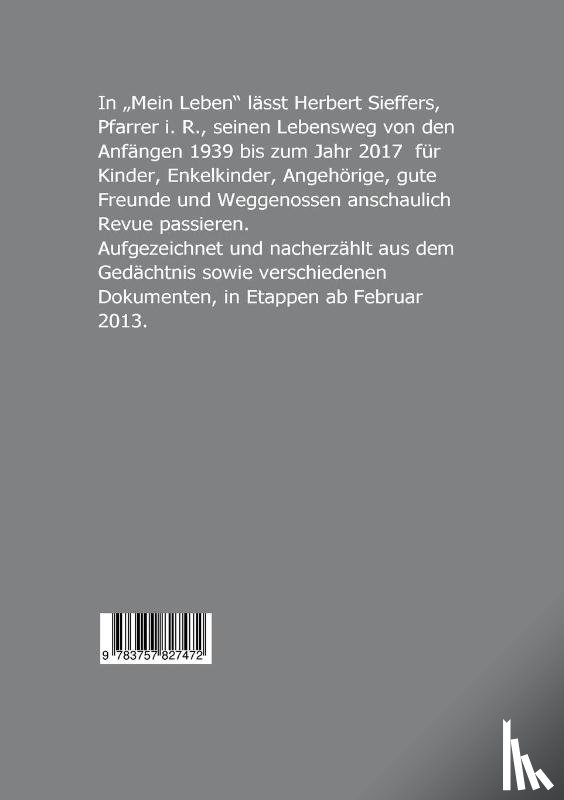 Sieffers, Herbert - Mein Leben