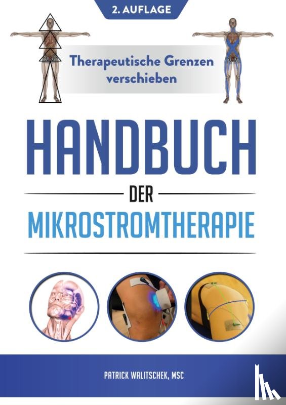 Walitschek, Patrick - Handbuch der Mikrostromtherapie