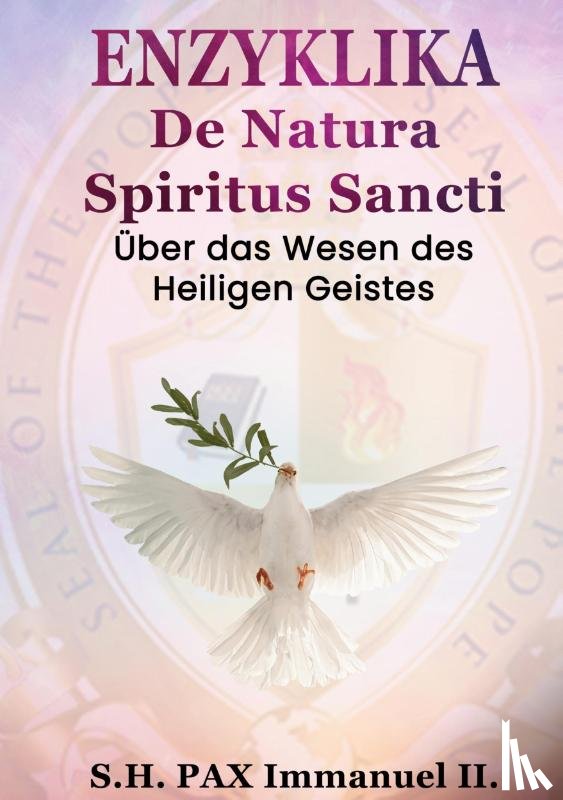 Immanuel Ii., Pax - ENZYKLIKA De Natura Spiritus Sancti