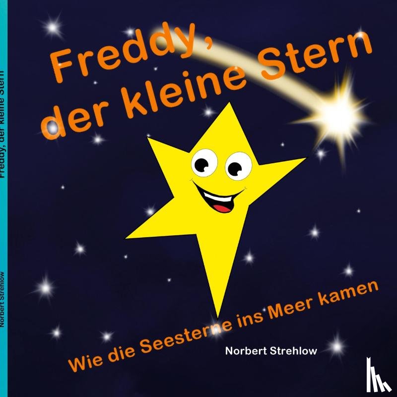 Strehlow, Norbert - Freddy, der kleine Stern