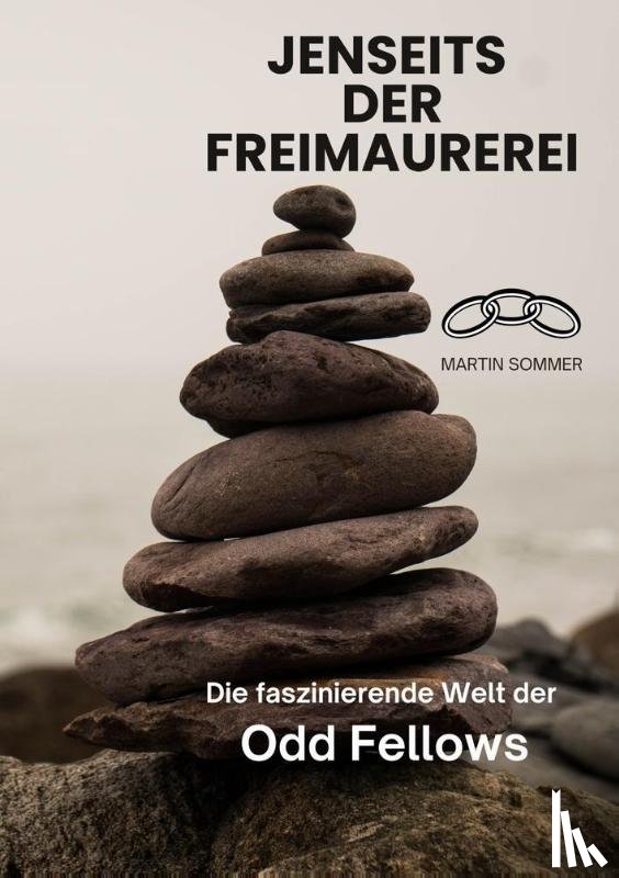 Sommer, Martin - Jenseits der Freimaurerei