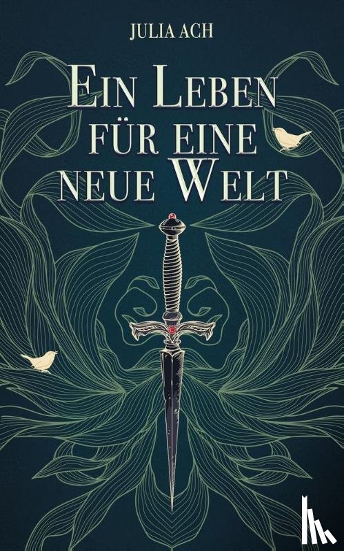 Ach, Julia - Ein Leben für eine neue Welt