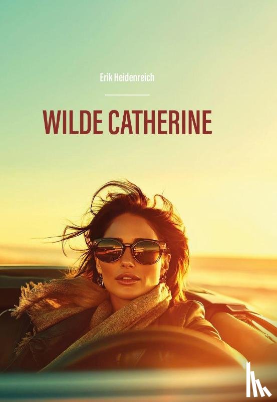 Heidenreich, Erik - Wilde Catherine