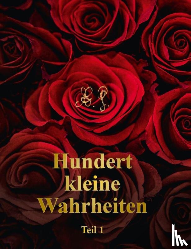 G., A. - Hundert kleine Wahrheiten