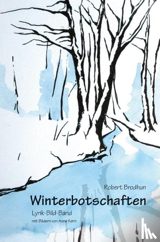 Brodhun, Robert - Winterbotschaften
