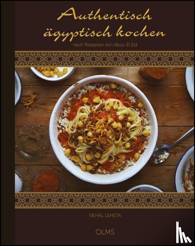 Leheta, Nehal - Authentisch ägyptisch kochen