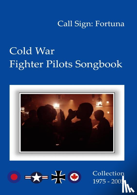 Fortuna - Cold War Fighter Pilots Songbook