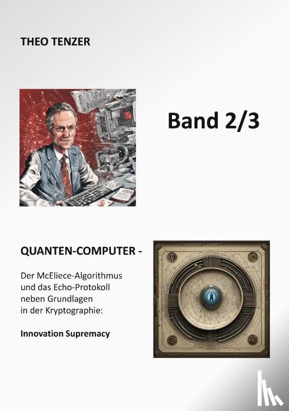 Tenzer, Theo - Quanten-Computer